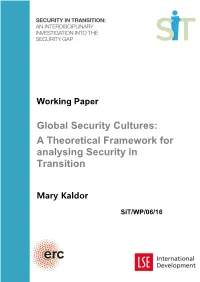 Global Security Cultures: a Theoretical Framework for Analysing Security in Transition
