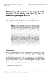 Methodology of Research on the Impact of ITS Services on the Safety and Efficiency of Road Traffic Using Transport Models