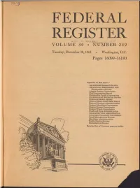 FEDERAL REGISTER VOLUME 30 • Liulvibeil 249