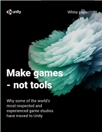 Make Games - Not Tools