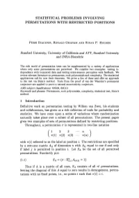 Statistical Problems Involving Permutations with Restricted Positions