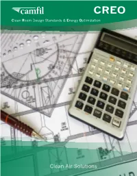 Clean Room Design Standards and Energy Optimization (CREO)