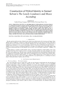 Construction of Hybrid Identity in Samuel Selvon's the Lonely