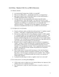 Ethics – Handout 10 My Notes on Mill’S Utilitarianism