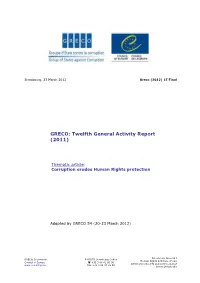 GRECO: Twelfth General Activity Report (2011)