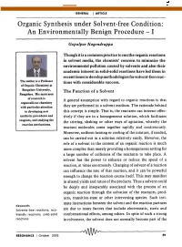 Organic Synthesis Under Solvent-Free Condition: an Environmentally Benign Procedure- I