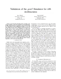 Validation of the Gem5 Simulator for X86 Architectures