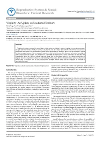 Virginity- an Update on Uncharted Territory Mehak Nagpal1 and T