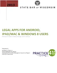 2013 Legal Apps for Android, Ipad/Mac & Windows 8 Users