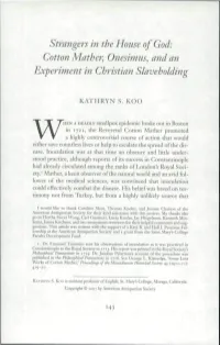Cotton Mather^ Onesimus^ Andan Experiment in Christian Slaveholding