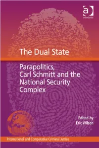 Dual State : Parapolitics, Carl Schmitt and the National Security Complex