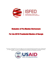 Evaluation of Pre-Election Environment for the 2018