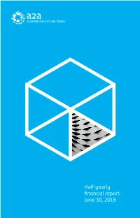 Half-Yearly Financial Report June 30, 2018 2018 Half-Yearly Financial Report at June 30, 2018