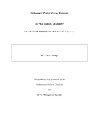 OTTER CREEK, VERMONT This Summary Was Produced by The