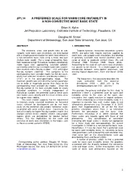 1 Jp1.14 a Preferred Scale for Warm Core Instability in A