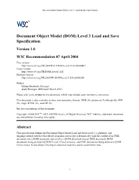 Document Object Model †DOM‡ Level 3 Load and Save Specification