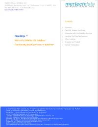 Flex2sql ™ Mertech's ISAM to SQL Database Connectivity (ISDBC)