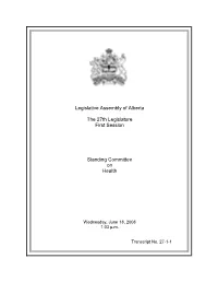Legislative Assembly of Alberta the 27Th Legislature First Session