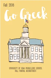 UNIVERSITY of IOWA PANHELLENIC COUNCIL FALL FORMAL RECRUITMENT Table of Contents