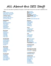 All About the SES Staff