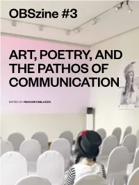 Art, Poetry, and the Pathos of Communication