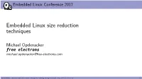Embedded Linux Size Reduction Techniques