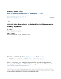 G90-945 a Gardener's Guide for Soil and Nutrient Management in Growing Vegetables