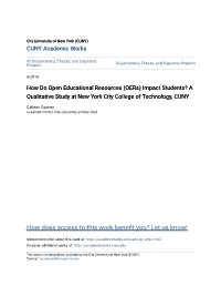 How Do Open Educational Resources (Oers) Impact Students? a Qualitative Study at New York City College of Technology, CUNY