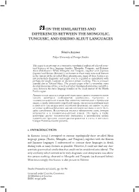 On the Similarities and Differences Between the Mongolic, Tungusic, and Eskimo-Aleut Languages