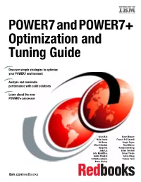 POWER7 and POWER7+ Optimization and Tuning Guide
