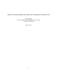 Station Ownership and the Provision and Consumption of Radio News