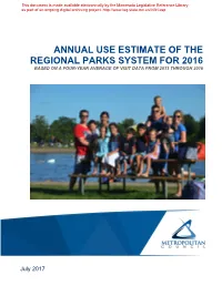 Annual Use Estimate of the Regional Parks System for 2016 Based on a Four-Year Average of Visit Data from 2013 Through 2016