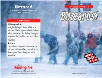 Blizzards! LEVELED BOOK • L a Reading A–Z Level L Leveled Book Word Count: 491