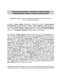 Constraining Prebiotic Chemistry Through a Better Understanding of Earth’S Earliest Environments