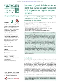 Evaluation of Genetic Isolation Within an Island Flora Reveals Unusually