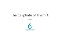 The Caliphate of Imam Ali Lesson 5 the Arbitration