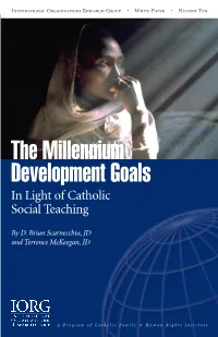 The Millennium Development Goals in Light of Catholic Social Teaching