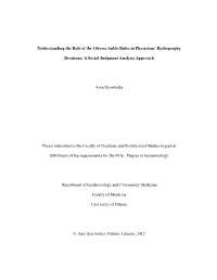 Understanding the Role of the Ottawa Ankle Rules in Physicians’ Radiography
