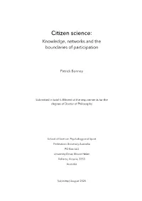 Citizen Science: Knowledge, Networks and the Boundaries of Participation