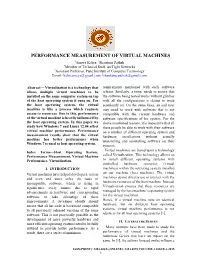 Performance Measurement of Virtual Machines