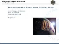 Research and Educational Space Activities at AAU