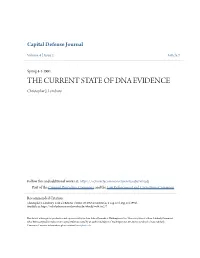 THE CURRENT STATE of DNA EVIDENCE Christopher J