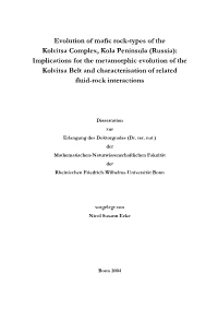 The Metamorphic Evolution of the Kolvitsa Complex and The