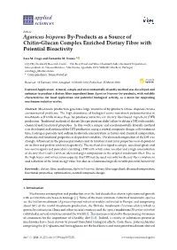 Agaricus Bisporus By-Products As a Source of Chitin-Glucan Complex Enriched Dietary Fibre with Potential Bioactivity