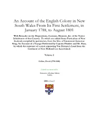 An Account of the English Colony in New South Wales from Its First Settlement, in January 1788, to August 1801