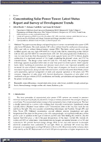 Concentrating Solar Power Tower: Latest Status 3 Report and Survey of Development Trends
