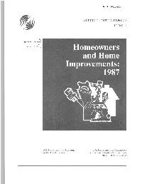 Homeowners and Home Improvements. 1987