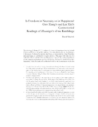 Is Freedom in Necessity Or in Happiness? Guo Xiang's and Lin Xiyi's Controversial Readings of Zhuangzi's »Free Rambling«