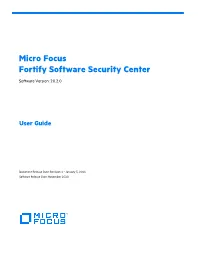 Micro Focus Fortify Software Security Center User Guide