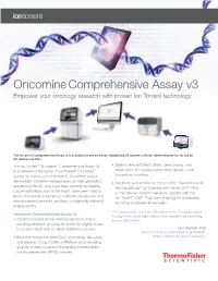 Oncomine Comprehensive Assay V3 Empower Your Oncology Research with Proven Ion Torrent Technology